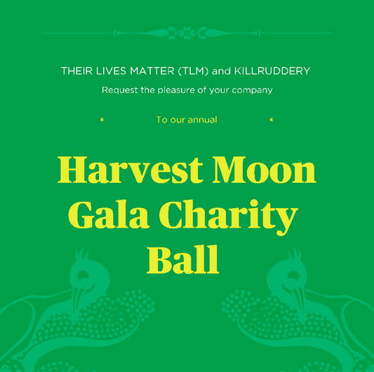 HARVEST MOON GALA CHARITY BALL IN AID OF THEIR LIVES MATTER